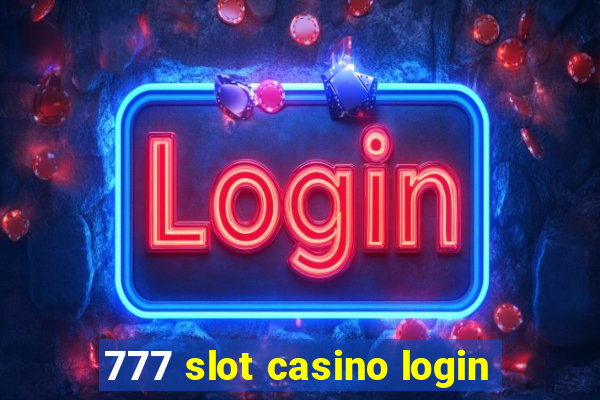 777 slot casino login