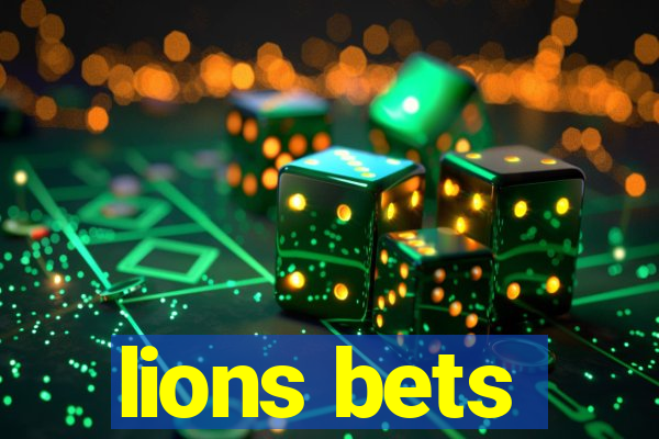 lions bets