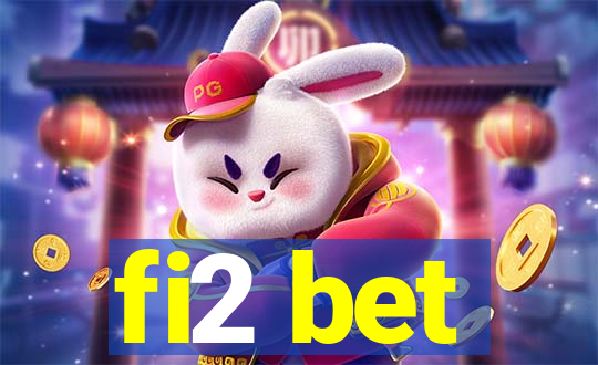 fi2 bet