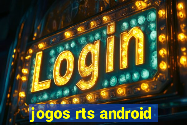 jogos rts android