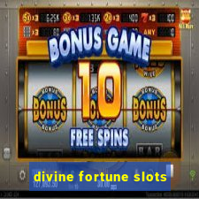 divine fortune slots