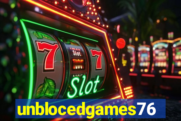 unblocedgames76