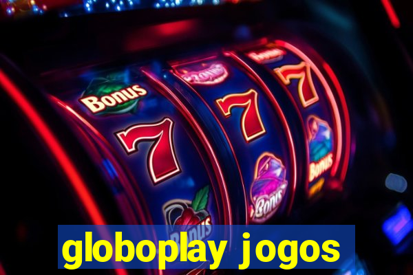 globoplay jogos