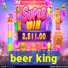 beer king