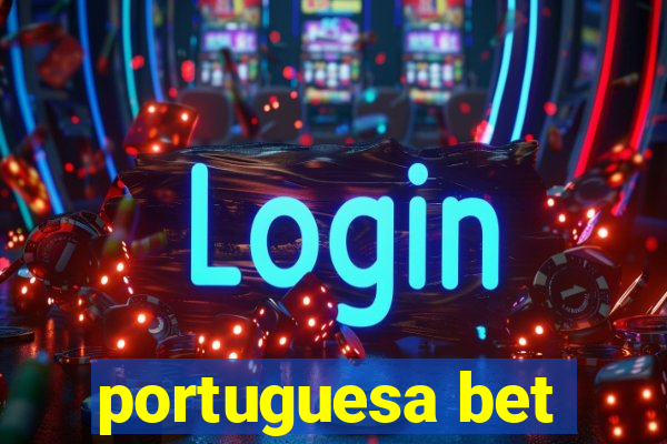 portuguesa bet