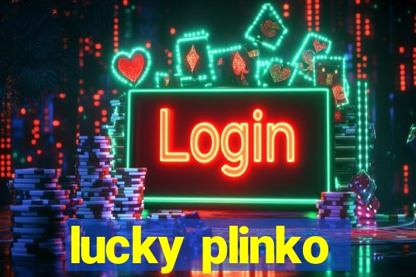 lucky plinko