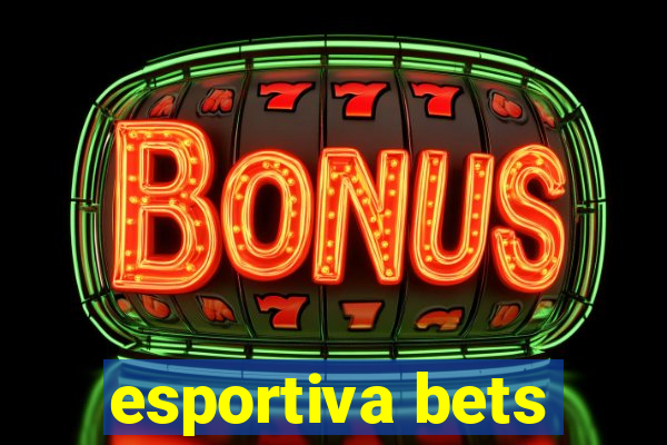 esportiva bets