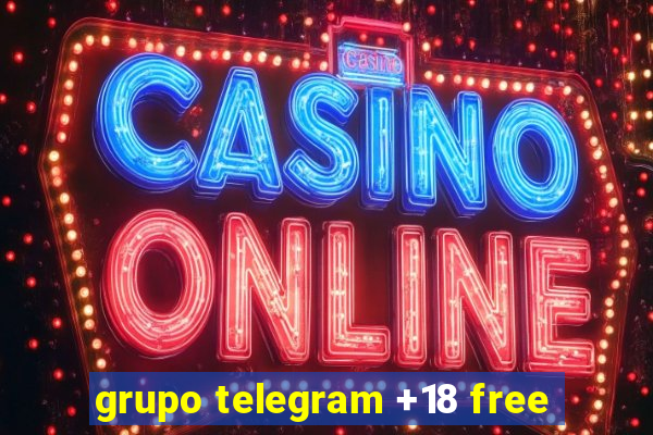 grupo telegram +18 free