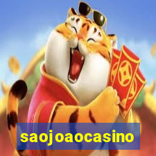 saojoaocasino