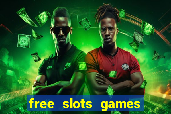 free slots games play free