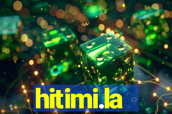 hitimi.la