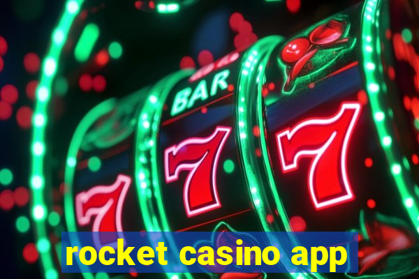 rocket casino app