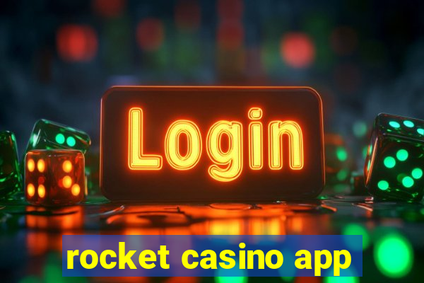 rocket casino app