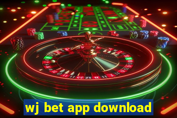 wj bet app download