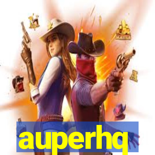 auperhq