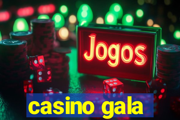 casino gala