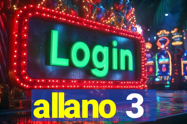 allano 3