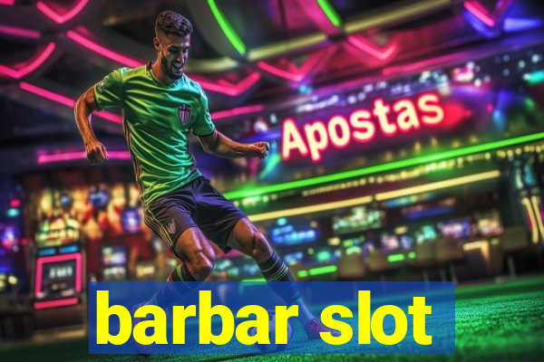 barbar slot