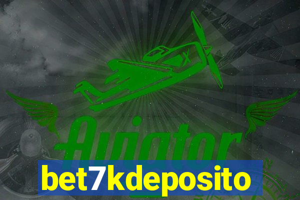 bet7kdeposito