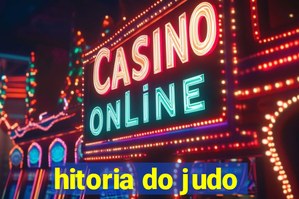 hitoria do judo