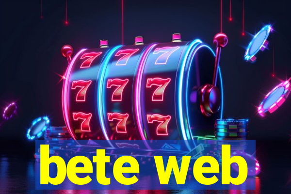 bete web