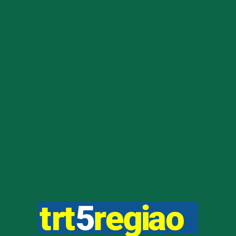 trt5regiao