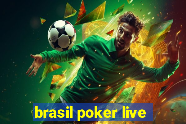 brasil poker live