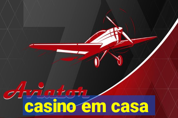 casino em casa