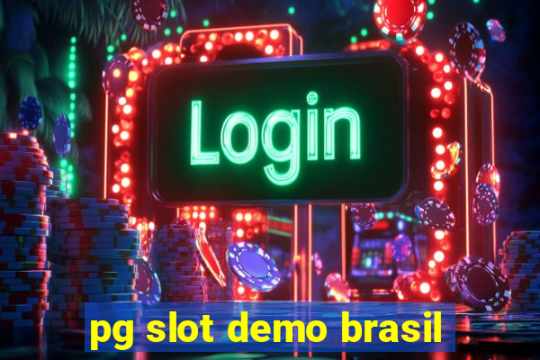 pg slot demo brasil