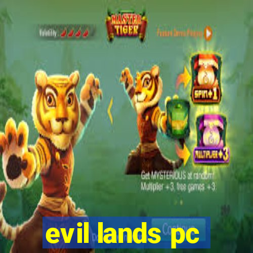 evil lands pc