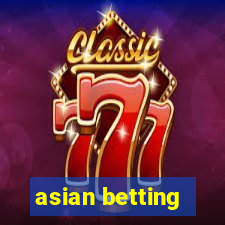 asian betting