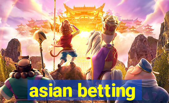 asian betting