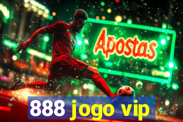 888 jogo vip