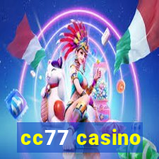 cc77 casino