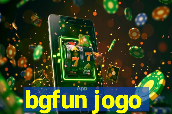 bgfun jogo