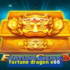 fortune dragon e66