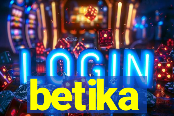 betika