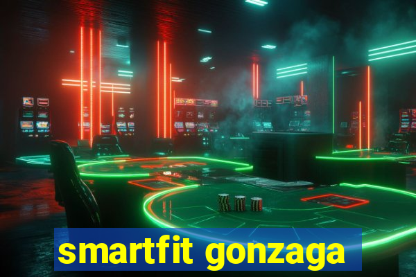 smartfit gonzaga