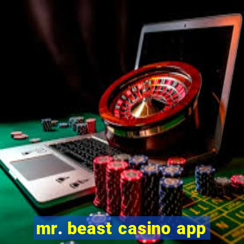 mr. beast casino app