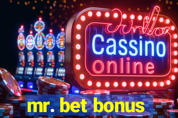 mr. bet bonus