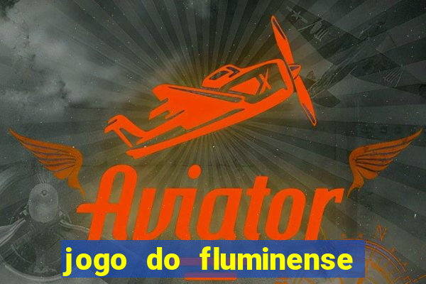 jogo do fluminense hoje palpite