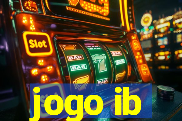 jogo ib