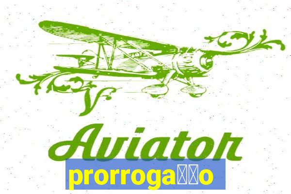 prorroga莽茫o conta na aposta