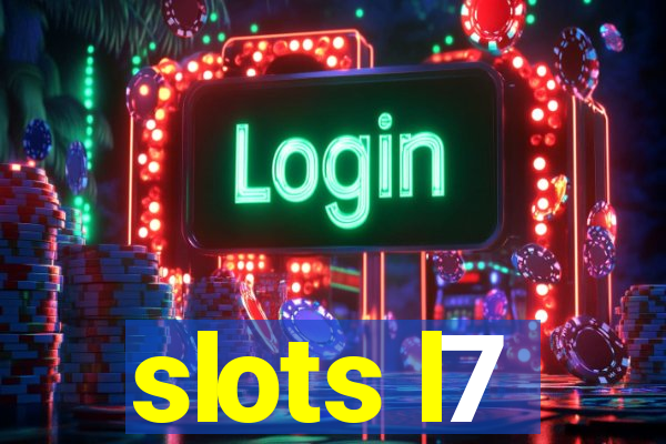 slots l7