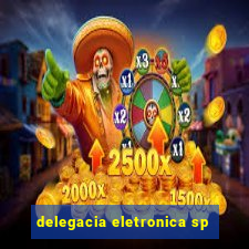 delegacia eletronica sp