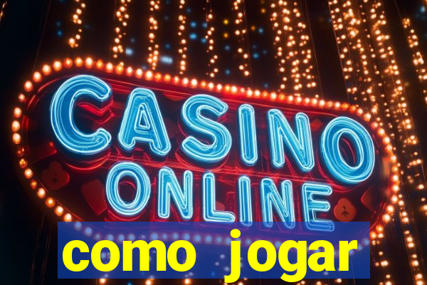 como jogar blackjack 21