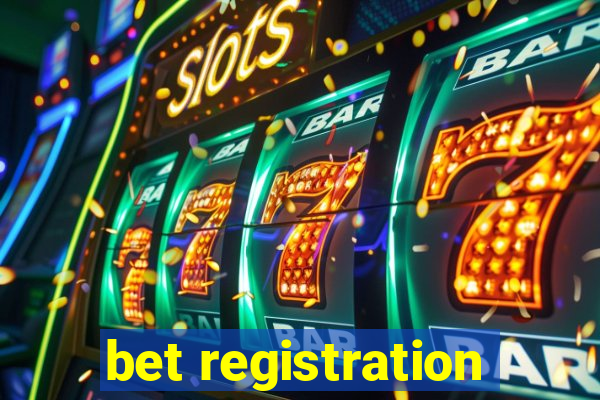 bet registration