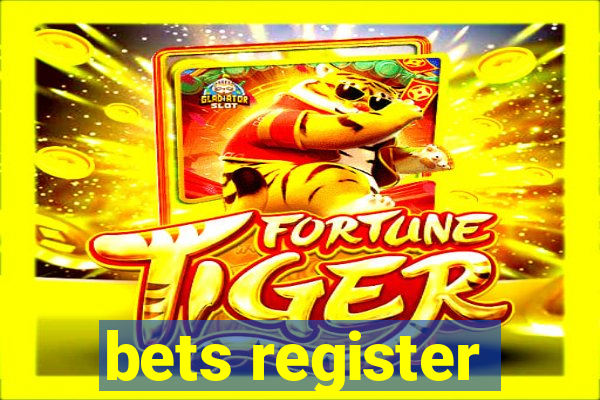 bets register