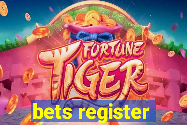 bets register