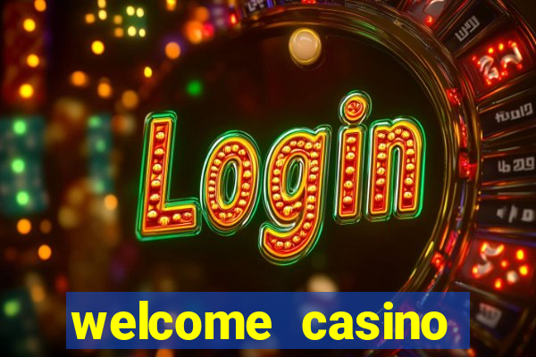 welcome casino bonus no deposit